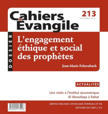 Cahiers évangile 213 - L'engagement éthique et social des prophètes (2025)